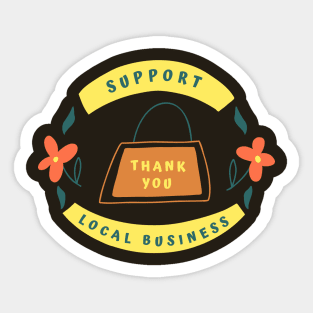 Support Local Business Thank You Badge Sticker